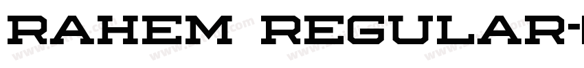 Rahem Regular字体转换 Rahem Regular字体转换